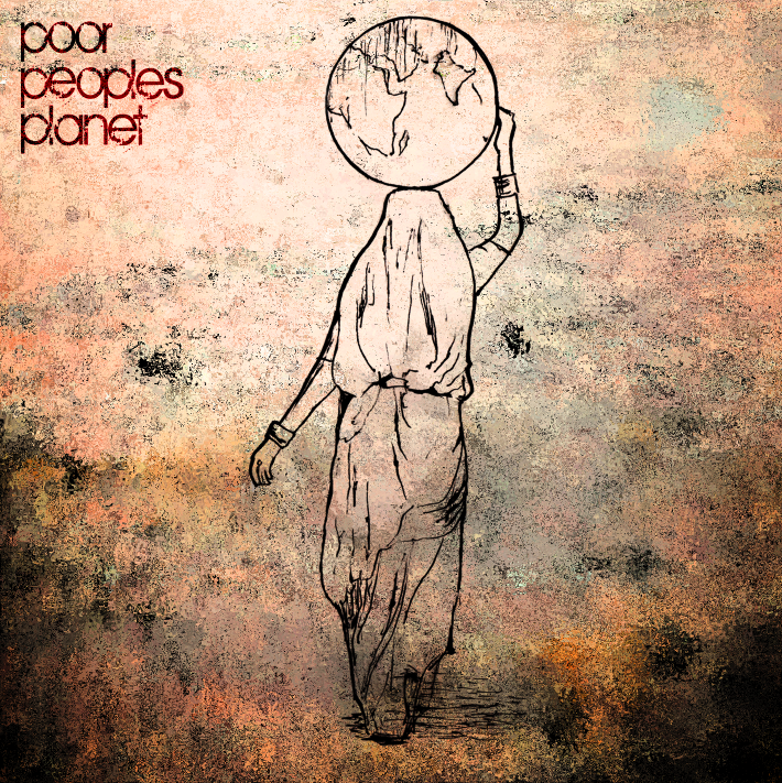 Poor_Peoples_Planet_Album_Artwork.png